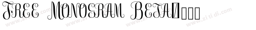 Free Monogram Beta字体转换